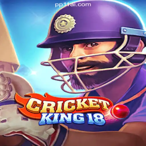 Discover the Exciting World of CricketKing18 on PP11.COM