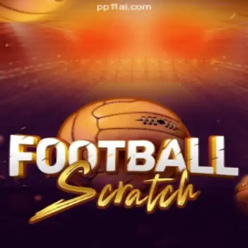 Exploring FootballScratch: The Exciting Game on PP11.COM Platform