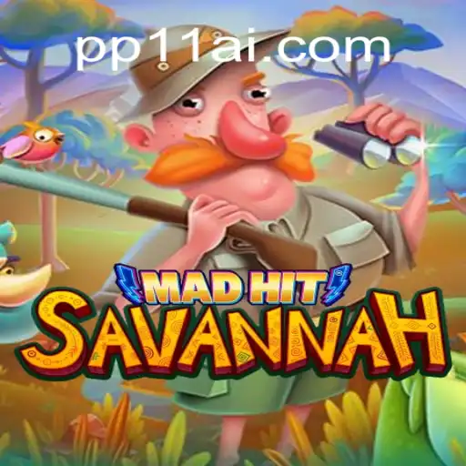 Discover MadHitSavannah: A Wild Adventure on PP11.COM Platform-Online Slots Brasil #1