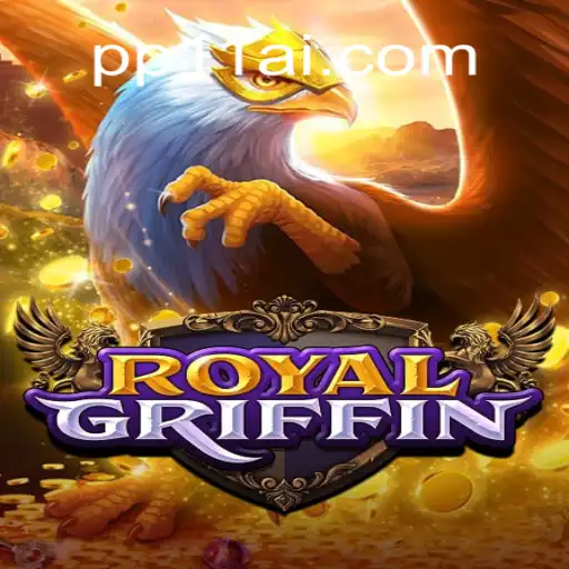 Experience the Thrill of RoyalGriffin on PP11.COM: Brazil's Leading Online Slots Platform