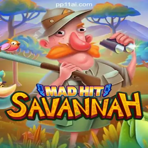Discover MadHitSavannah: A Wild Adventure on PP11.COM Platform-Online Slots Brasil #1